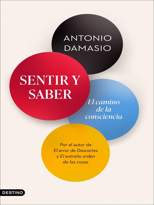 Title details for Sentir y saber by Antonio Damasio - Available